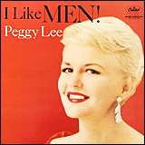 Peggy Lee / I Like Men