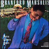 Branford Marsalis / Royal Garden Blues (CK 40363)
