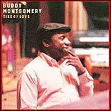 Buddy Montgomery / Ties Of Love (LCD-1512-2)