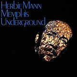 Herbie Mann / Memphis Underground (30XD-1043)