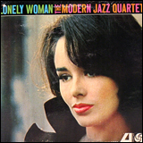 Modern Jazz Quartet / Lonely Woman (WPCR-27154)