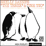 Shelly Manne / The Three And The Two