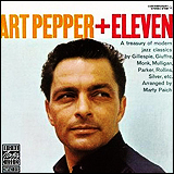 Art Pepper + Eleven / Modern Classics