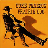 Duke Pearson / Prairie Dog (WPCR-27166)