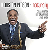 Houston Person / Naturally (HCD 7245)