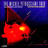Michel Petrucciani / Live At The Village Vanguard (7243 5 40382 2 8)