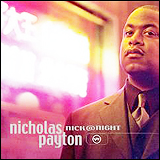 Nicholas Payton / Nick @ Night (314.547 598-2)