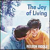 Nelson Riddle / The Joy Of Living