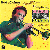 Red Rodney / Bird Lives! (BRJ-4587)