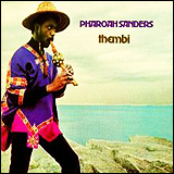 Pharoah Sanders / Thembi