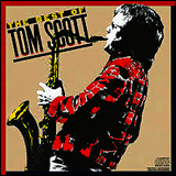 Tom Scott / The Best Tom Scott (CK 36352)