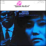 Wayne Shorter / Speak No Evil (CDP 7 46509 2)