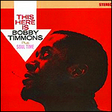 Bobby Timmons This Here Is Bobby Timmons