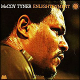 McCoy Tyner / Enlightenment