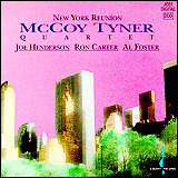 McCoy Tyner / New York Reunion