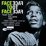 Baby Face Willette / Face To Face