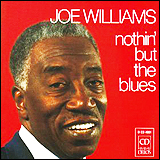 Joe Williams / Nothin' But The Blues