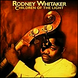 Rodney Whitaker / Children Of The Light (DIW-907)