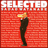 Sadao Watanabe / Selected