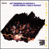〔A〕　Art Ensemble Of Chicago　(Lester Bowie)　/ Brass Fantasy
