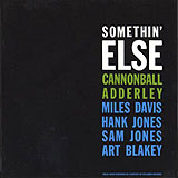 Cannonball Adderley ‐ Miles Davis / Somethin' Else (CDP 7 46338 2)