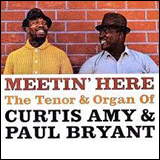 Curtis Amy - Paul Bryant / Meetin' Here
