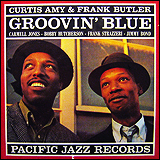 Curtis Amy and Frank Butler / Groovin' Blue