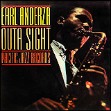 Earl Anderza / Outa Sight