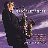 Eric Alexander / Summit Meeting (MCD-9322-2)