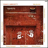 Franco Ambrosetti / Tentets
