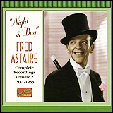 Cole Porter and Fred Astaire / Night And Day (NAXOS Nostalgia 8.120519)