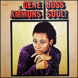 Gene Ammons / Boss Soul!