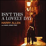 Harry Allen / Isn't This A Lovely Day (BVCJ-34030)