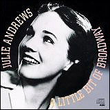 Julie Andrews / A Little Bit of Broadway (CK 44375)