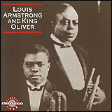 Louis Armstrong - King Oliver / Louis Armstrong and King Oliver (MDC-47017-2)
