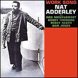 Nat Adderley / Work Song (OJCCD-363-2)