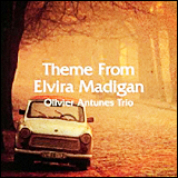 Olivier Antunes / Theme From Elvira Madigan (MYCJ-30205)