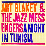 Art Blakey / The Jazz Messengers A Night In Tunisia (CDP 7 84049 2)