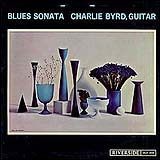 Charlie Byrd / Blues Sonata (Riverside 0025218706322)