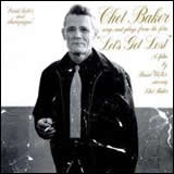 Chet Baker Let's Get Lost (PD83054)