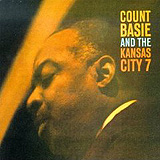 Count Basie / Count Basie and the Kansas City7 (32XD-614)