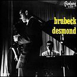 Paul Desmond and Dave Brubeck / Brubeck Desmond