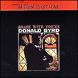 Donald Byrd / I'm Tryin' To Get Home (TOCJ-4188)