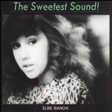 Elsie Bianchi / The Sweetest Sound! (EGR 5001)
