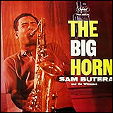 Sam Butera / The Big Horn