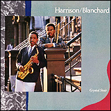 Donald Harrison and Terence Blanchard / Crystal Stair