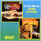 Jackie Gleason Music For Lovers Only And Music To Make You Misty
