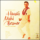 マヒ・ビーマー (Mahi Beamer) / Hawaii's Mahi Beamer (EGR-2003)