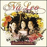 ナ レオ (Na Leo) / Romantic Waikiki (VICP-64842)