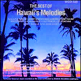 The Best Of Hawaii's Melodies (WCD-329)